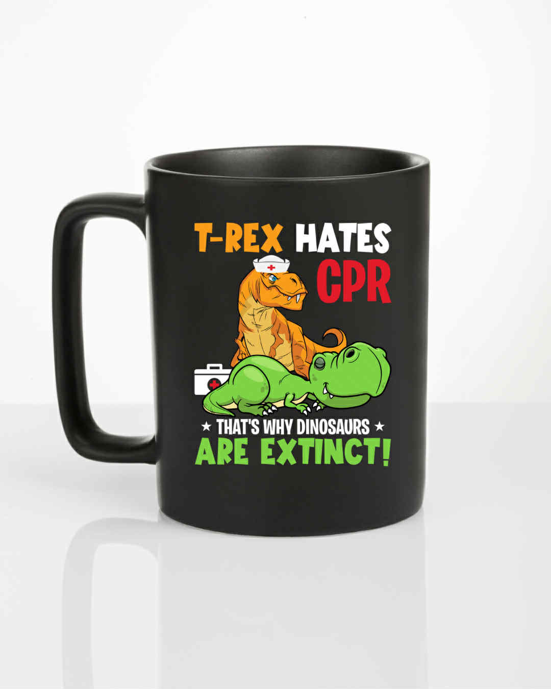 T-Rex Hates CPR Coffee Mug